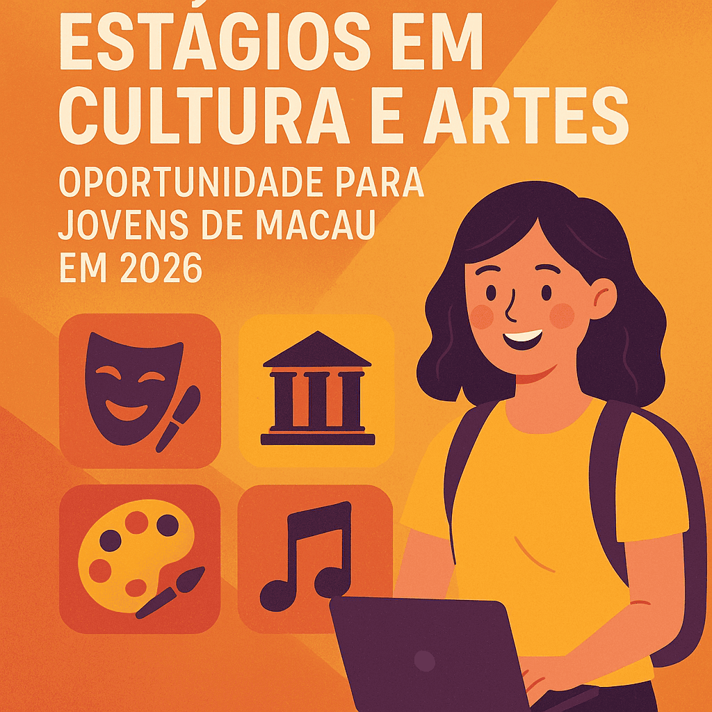 Estágios culturais para jovens de Macau